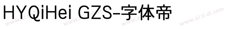 HYQiHei GZS字体转换